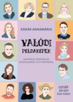 Bővebben: Valódi példaképek 