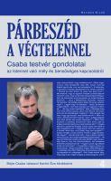 Bővebben: Párbeszéd a Végtelennel