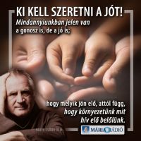 Bővebben: Ki kell szeretni a jót!