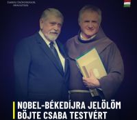 Bővebben: Nobel-békedíjra jelöltem Böjte Csaba testvért
