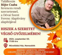 Bővebben: Hiszek a szeretet végső győzelmében!