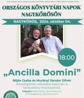 Bővebben: Nagykőrösre készülök szeretettel