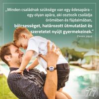 Bővebben: Éljenek az édesapák!