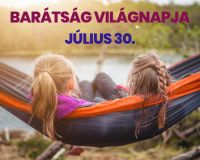 Bővebben: BARÁTSÁG VILÀGNAPJA