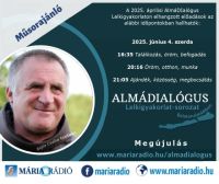 Bővebben: Almádialógus Lelkigyakorlat-sorozat