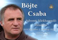 Bővebben: Böjte Csaba Adventi Lélekhangoló előadása