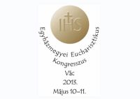 Bővebben: Eucharisztikus Kongresszus 2013.
