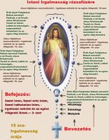 Bővebben: Isteni Irgalmasság rózsafüzére