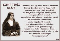 Bővebben: Szent Teréz imája