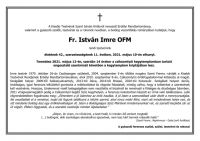 Bővebben: Elhunyt István Imre ferences testvér