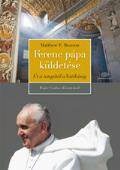 Bővebben: Ferenc pápa küldetése - könyvbemutató Budapesten